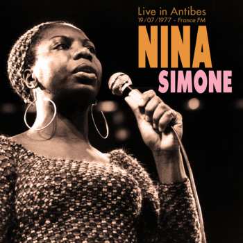 Album Nina Simone: Live In Antibes 19/07/1977 France Fm