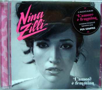 CD Nina Zilli: L'Amore È Femmina