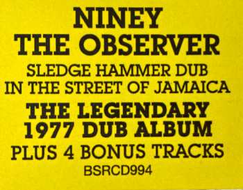 CD Niney The Observer: Sledge Hammer Dub In The Street Of Jamaica
