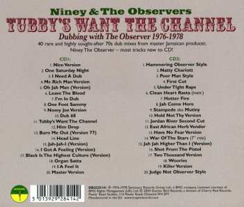 2CD Niney & The Observers: Tubby's Want The Channel (Dubbing With The Observer 1976-1978)