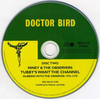 2CD Niney & The Observers: Tubby's Want The Channel (Dubbing With The Observer 1976-1978)