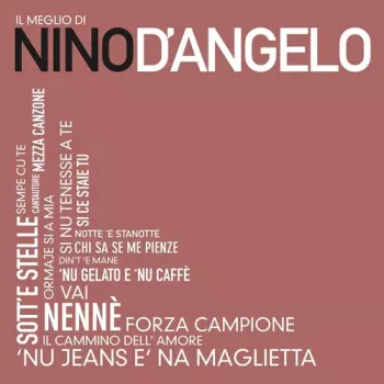 Il Meglio Di Nino D'angelo