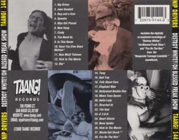 CD Nip Drivers: Destroy Whitey / Oh Blessed Freak Show