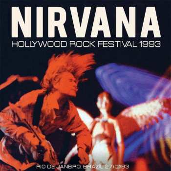 CD Nirvana: Hollywood Rock Festival 1993