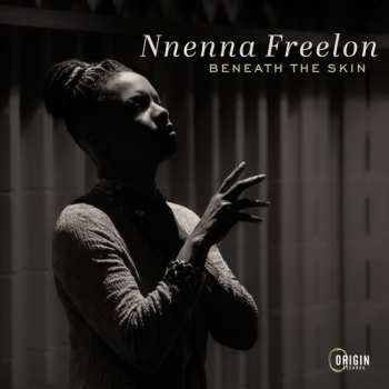 Album Nnenna Freelon: Beneath The Skin