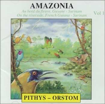 Album No Artist: Amazonie, Vol. 1 : Au Bord Du Fleuve Guyane - Surinam