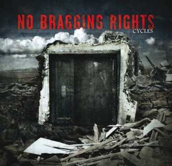 CD No Bragging Rights: Cycles