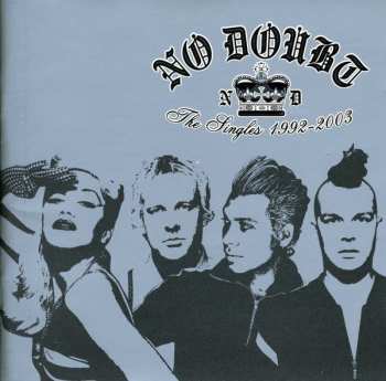 CD No Doubt: The Singles 1992 - 2003