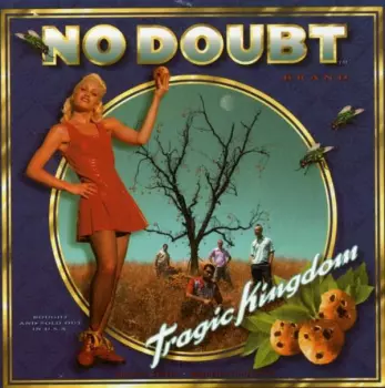 No Doubt: Tragic Kingdom