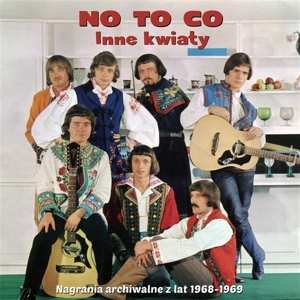 CD No To Co: Inne Kwiaty