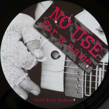 LP No Use For A Name: Hard Rock Bottom