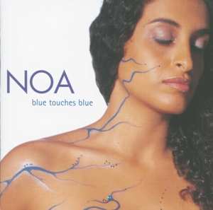 CD Noa: Blue Touches Blue