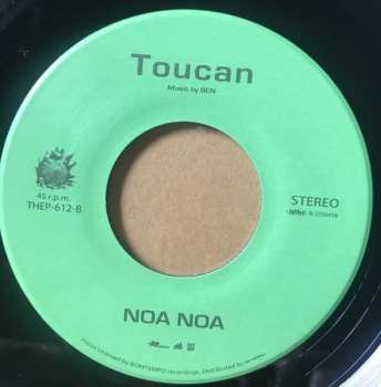 SP Noa Noa: Everybody Wants To Rule The World / Toucan