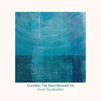 Consider the Stars Beneath Us