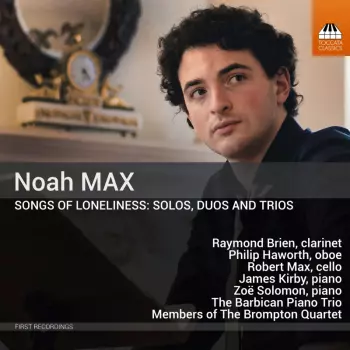 Songs Of Loneliness: Solos, Duos And Trios