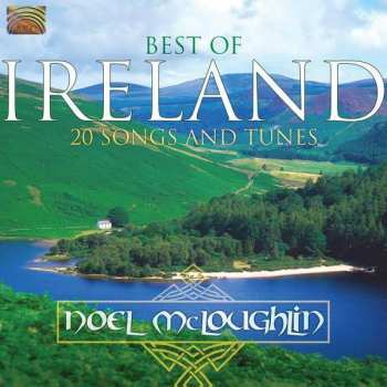 CD Noel McLoughlin: Best Of Ireland: 20 Songs And Tunes
