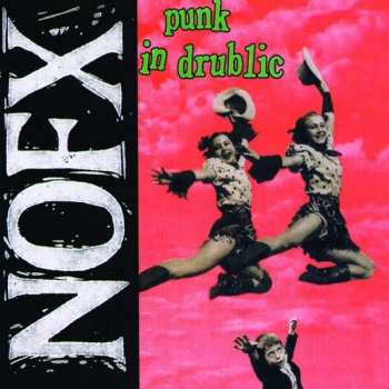 CD NOFX: Punk In Drublic