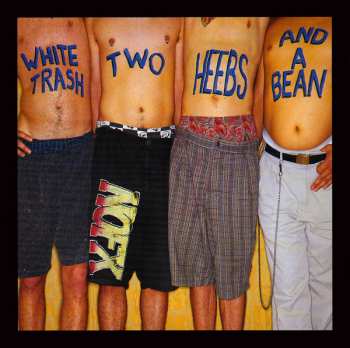 CD NOFX: White Trash, Two Heebs And A Bean