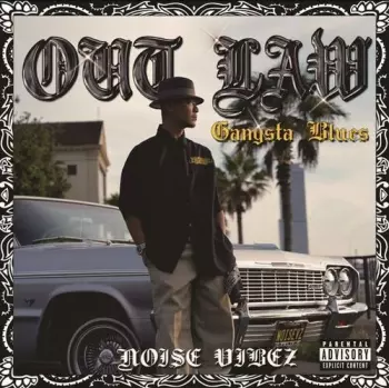 Noise Vibez: Out Law
