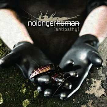 CD Nolongerhuman: Antipathy