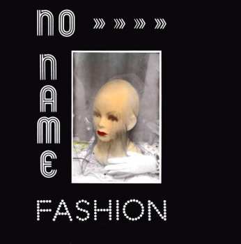 LP Noname: Fashion