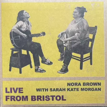 Live From Bristol