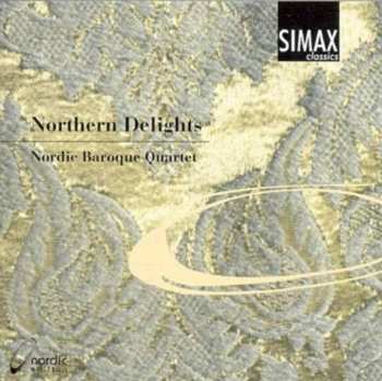 CD Nordic Baroque Quartet: Northern Delights