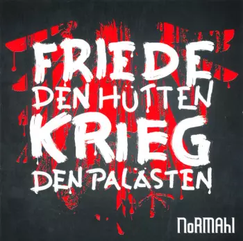 Friede Den Hütten Krieg Den Palästen