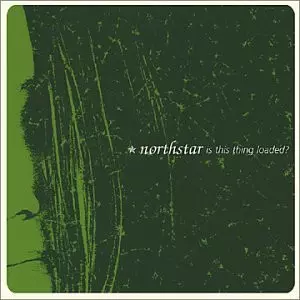 Northstar: Is This Thing Loaded ?