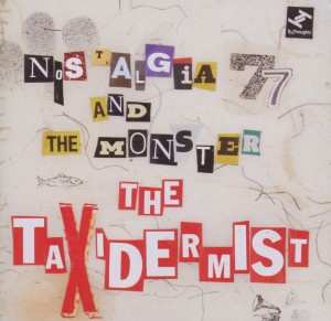 CD Nostalgia 77: The Taxidermist
