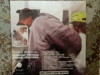 2LP Notkea Rotta: Esittää Lähiösadun: Panokset Piippuun, Pöhinät Pönttöön.