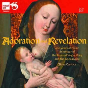 Album Nova Cantica: Adoration And Revelation 
