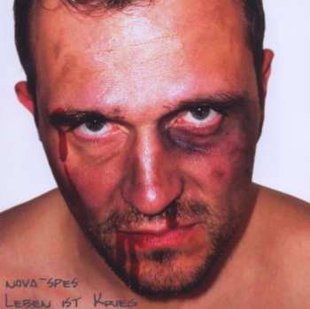 Album Nova-Spes: Leben Ist Krieg