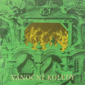 LP Miroslav Venhoda: České Vánoční Koledy / Koledy Evropských Národů
