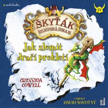 Album Novotný David / Cowell Cressida: Jak Zlomit Dračí Prokletí