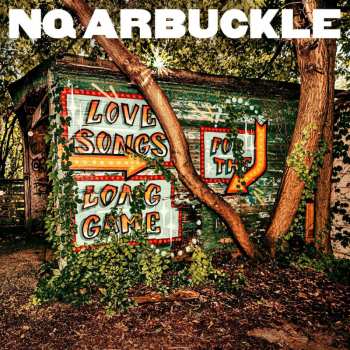 CD NQ Arbuckle: Love Songs For The Long Game