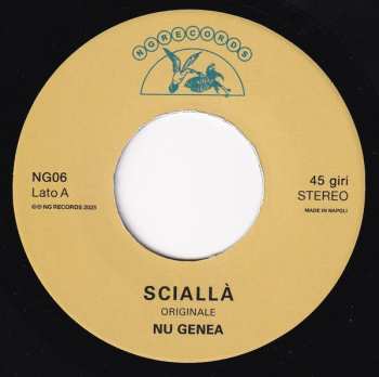 SP Nu Genea: Sciallà LTD