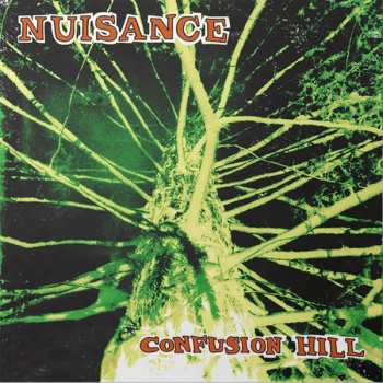 LP Nuisance: Confusion Hill CLR