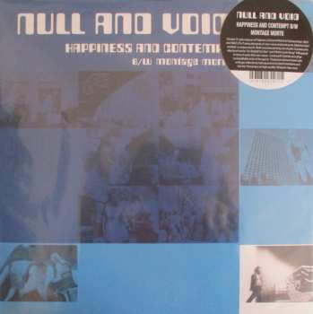 LP Null And Void: Happiness And Contempt / Montage Morte CLR