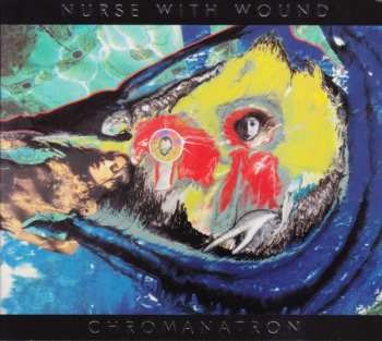 CD Nurse With Wound: Chromanatron