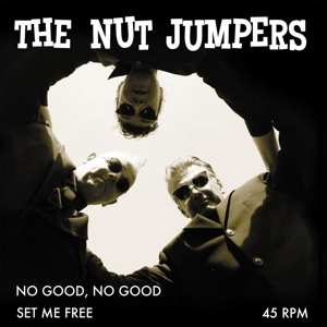 SP The Nut Jumpers: No Good, No Good