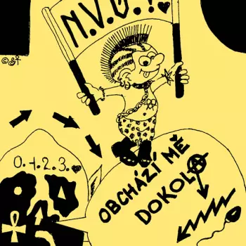 N.V.Ú.: Obchází Mě Dokola/Tak Jsme Došli...