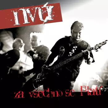 N.V.Ú.: Za Všechno Se Platí