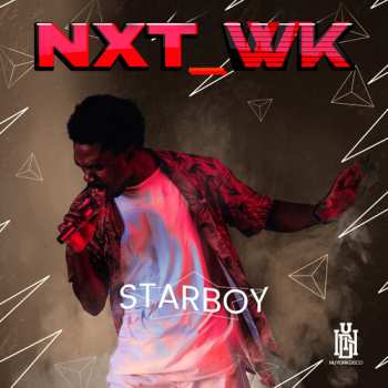 CD Nxt_wk: Starboy