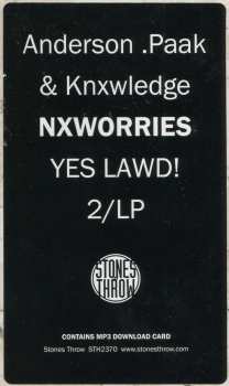 2LP NxWorries: Yes Lawd!