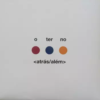 O Terno: <Atrás/Além>