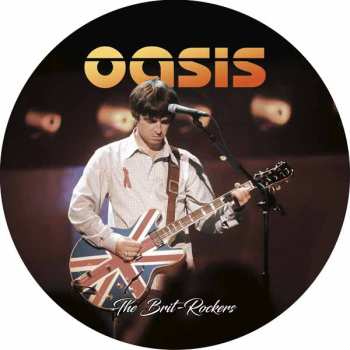SP Oasis: The Brit-rockers (7" Pic.disc)
