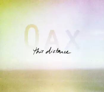 Oax: This Distance