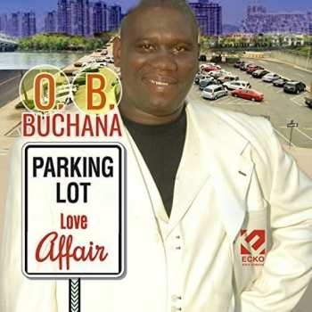 Album O.B. Buchana: Parking Lot Love Affair