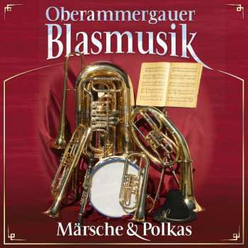 CD Oberammergauer Blasmusik: Märsche & Polkas